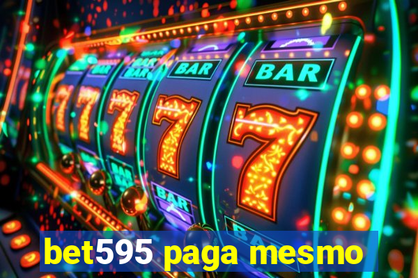 bet595 paga mesmo